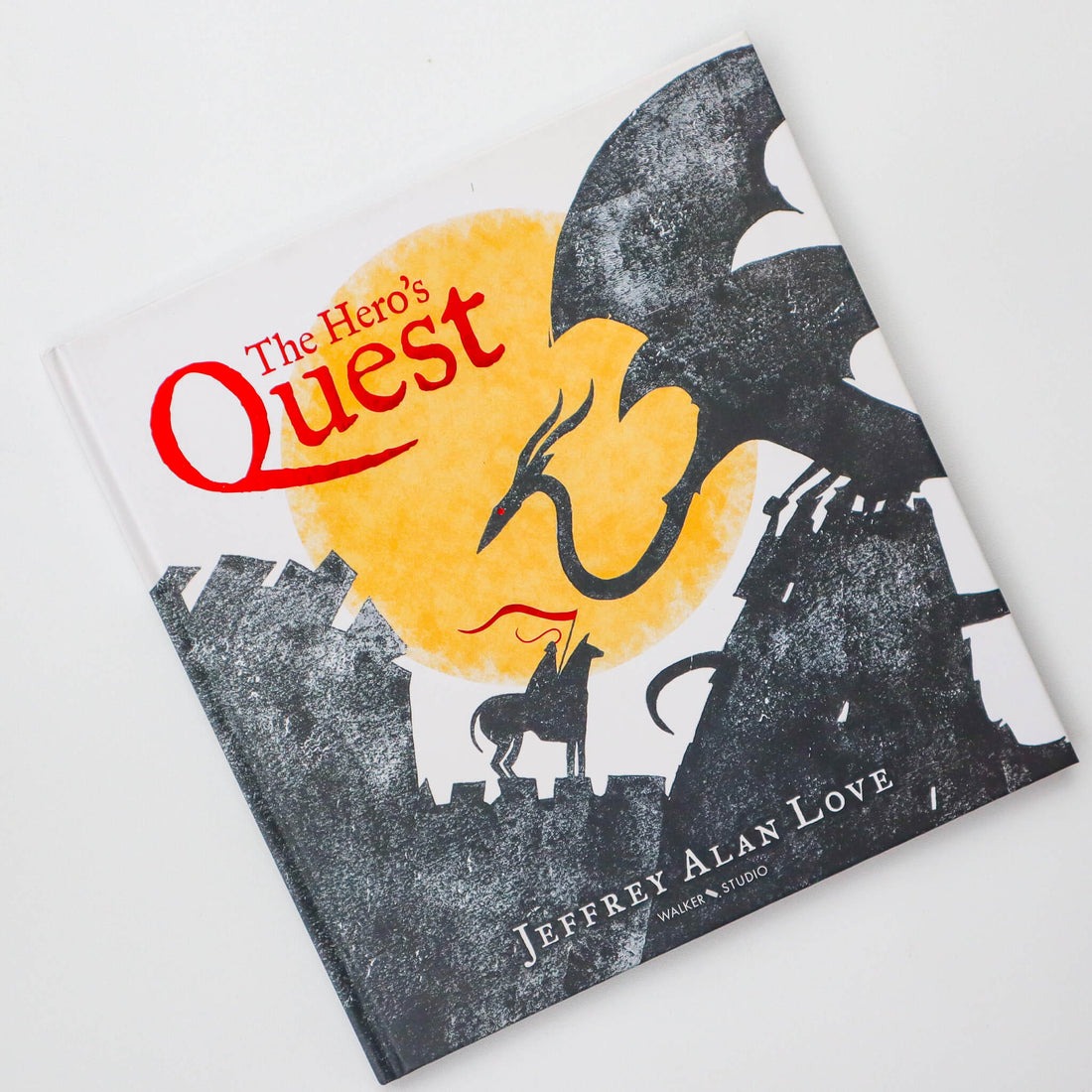 The Hero’s Quest by Jeffery Alan Love